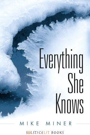 Everything She Knows